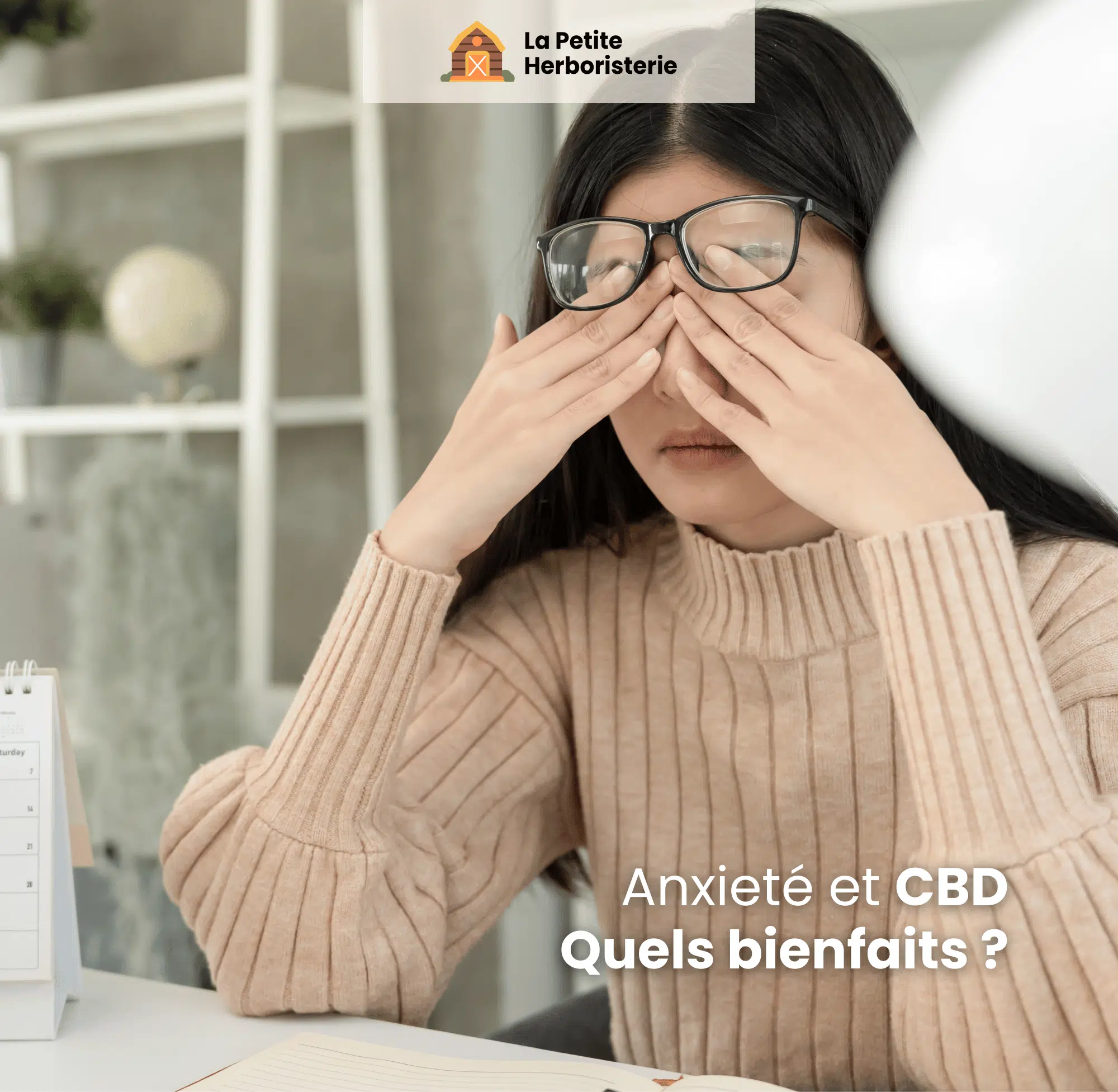 Femme anxieuse cbd quels bienfaits