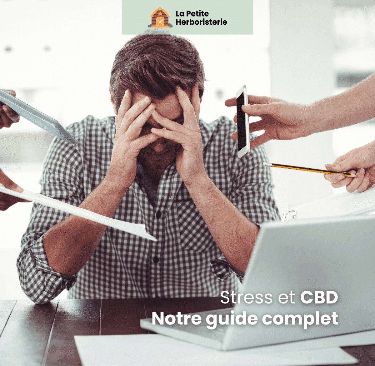 Stress et CBD : notre guide complet
