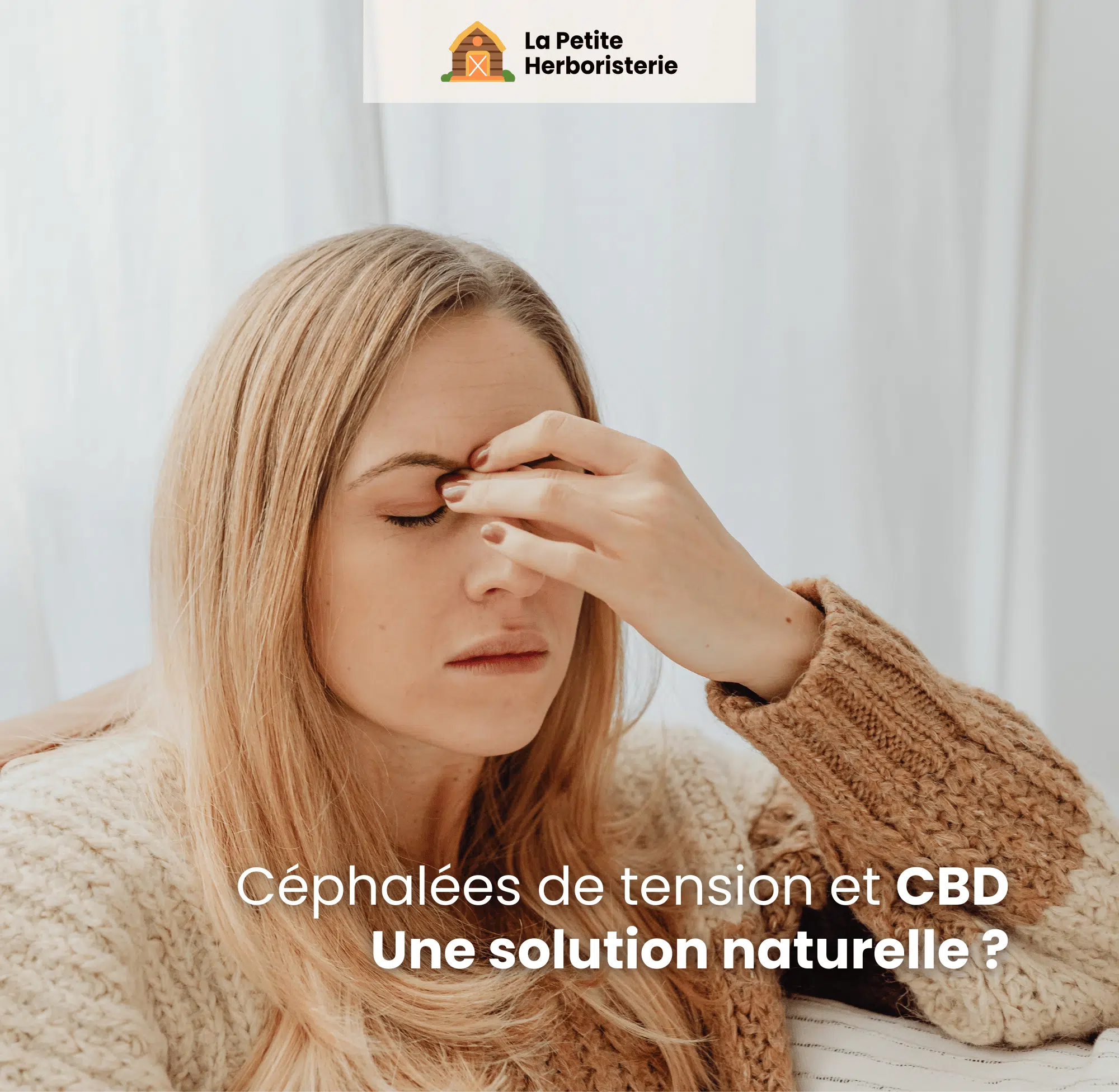 céphalées de tension maux de tête cbd solution naturelle