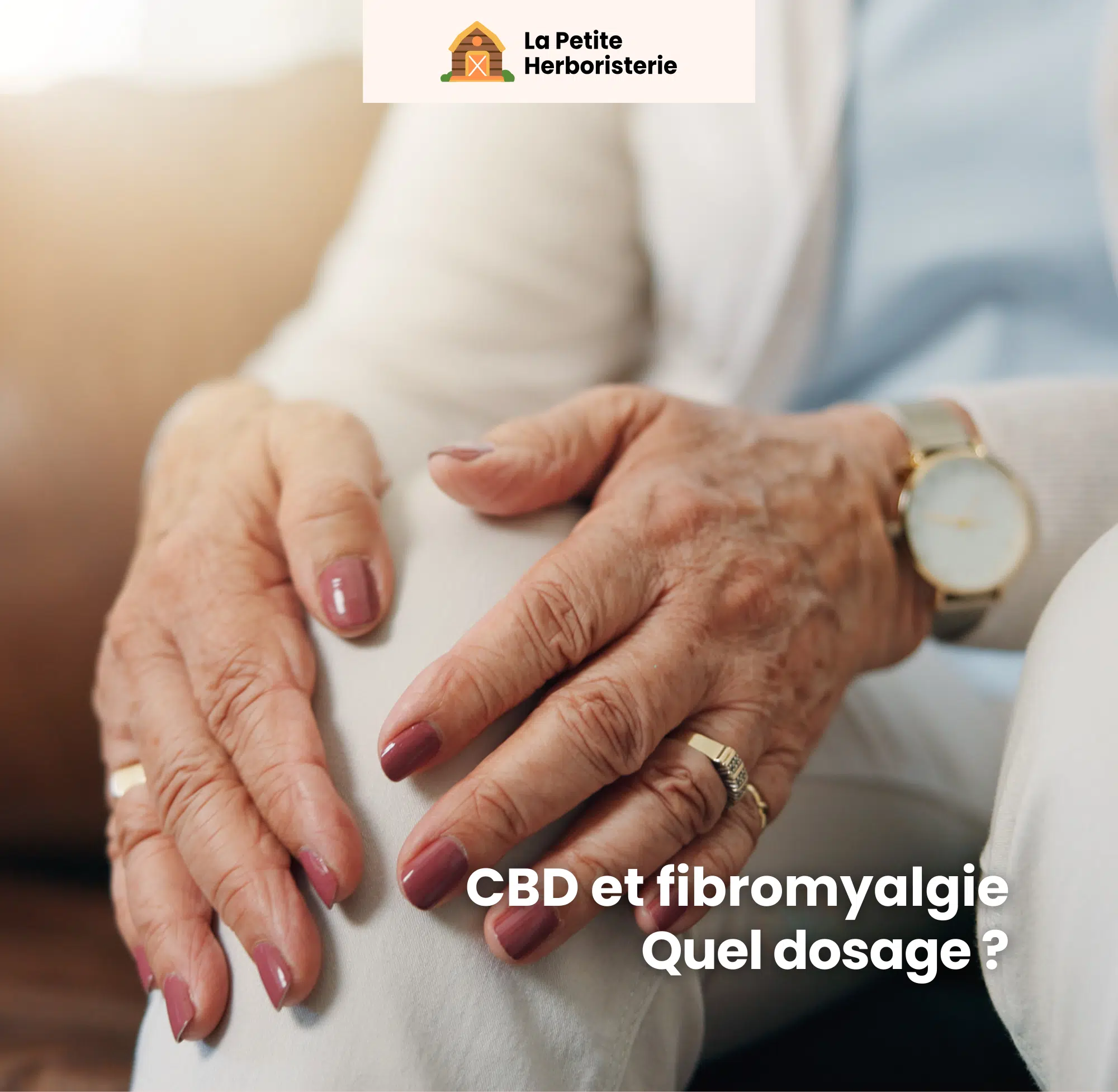 quel dosage cbd pour soulager la fibromyalgie