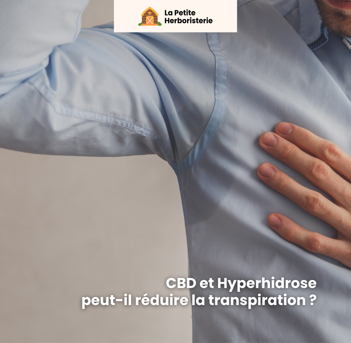 CBD et hyperhidrose